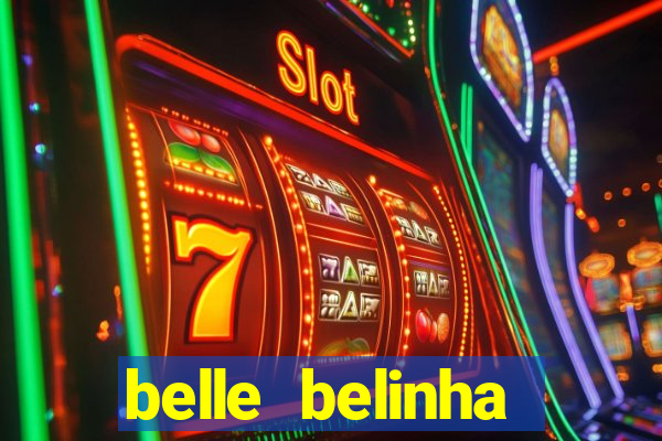 belle belinha privacy vazados